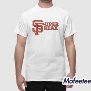 San Francisco Super Freak Shirt 1