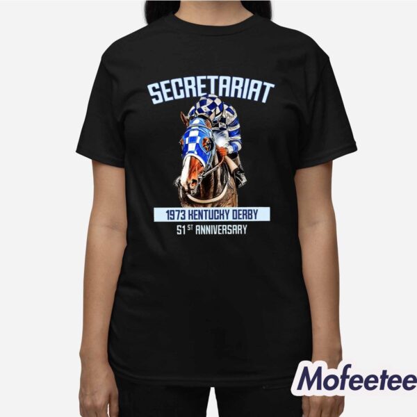 Secretariat 1973 Kentucky Derby 51st Anniversary Shirt