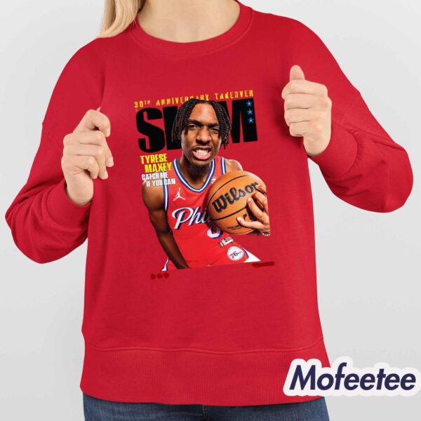 Slam 248 30th Anniversary Takeover Tyrese Maxey Catch Me If You Can Shirt