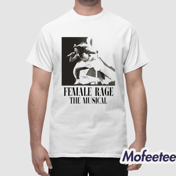 Taylor Tour Female Rage The Musical Shirt