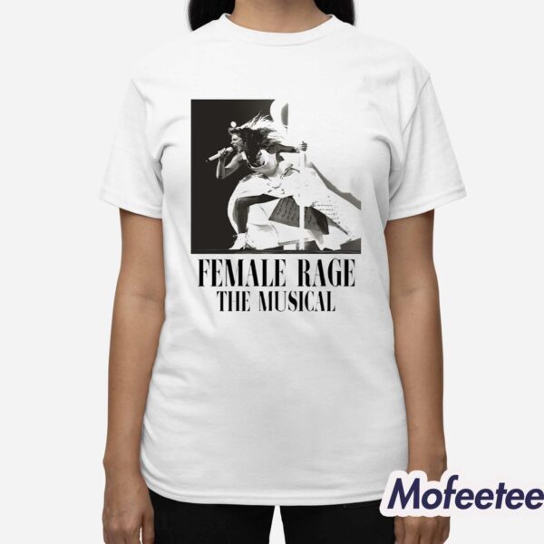 Taylor Tour Female Rage The Musical Shirt