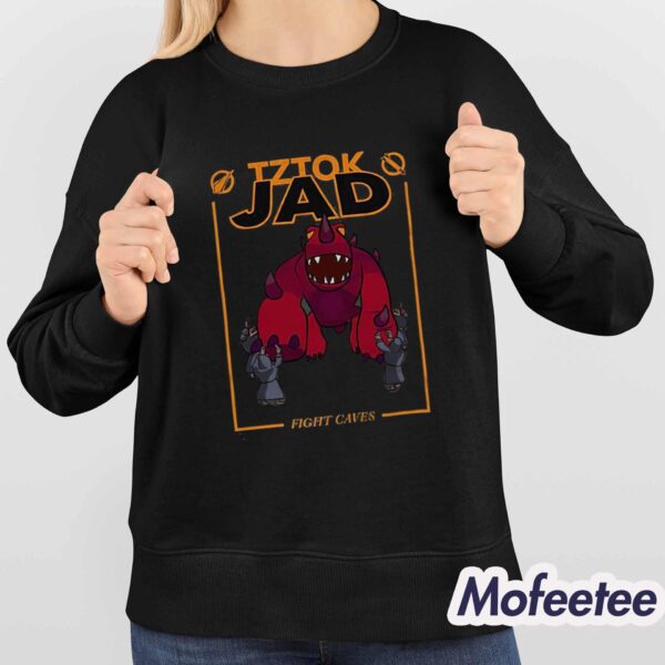 Tztok Jad Fight Caves Shirt