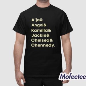 A'ja Angel Kamilla Jackie Chelsea Chennedy Shirt 1