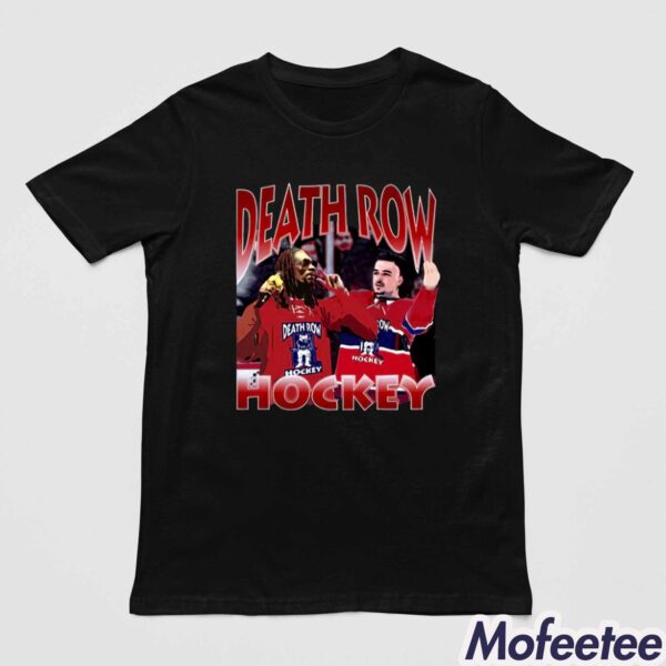 Arber Xhekaj Snoop Dogg Death Row Hockey Shirt