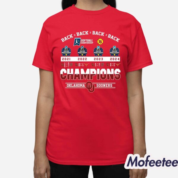 Back To Back To Back To Back Softball Championship Oklahoma Sooners Shirt