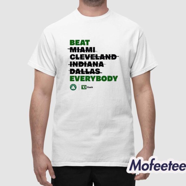 Beat Miami Cleveland Indians Dallas Everybody Shirt