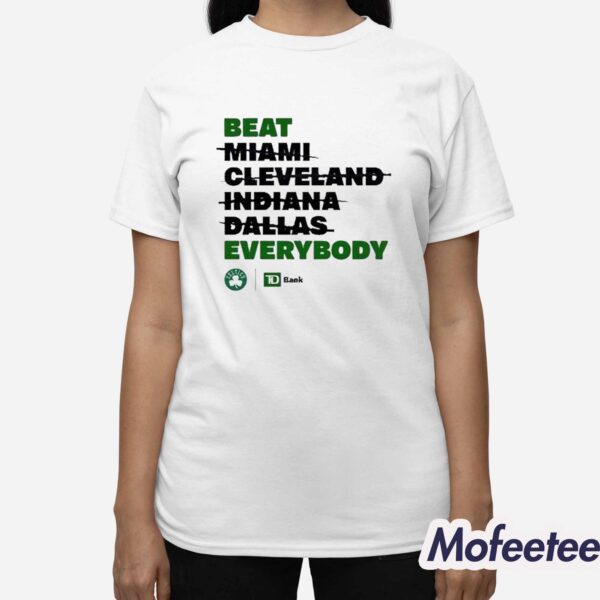 Beat Miami Cleveland Indians Dallas Everybody Shirt