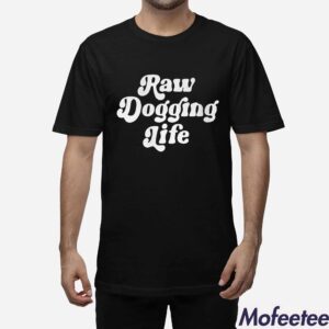 Ben Affleck Raw Dogging Life Shirt 1 1