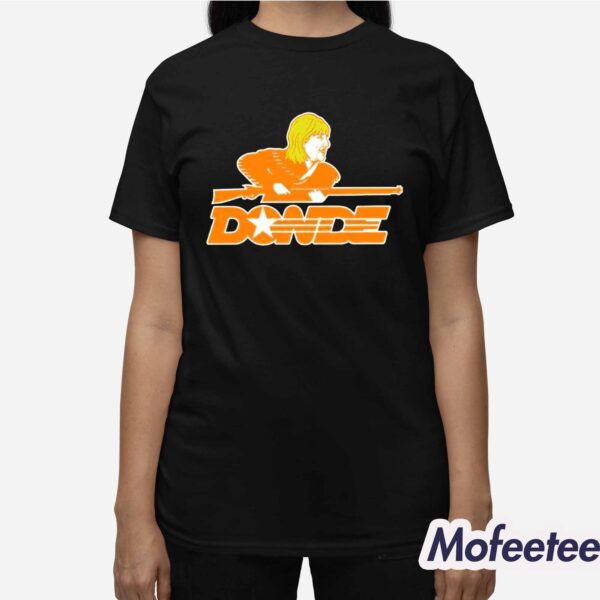 Damn Donde Rifleman Shirt