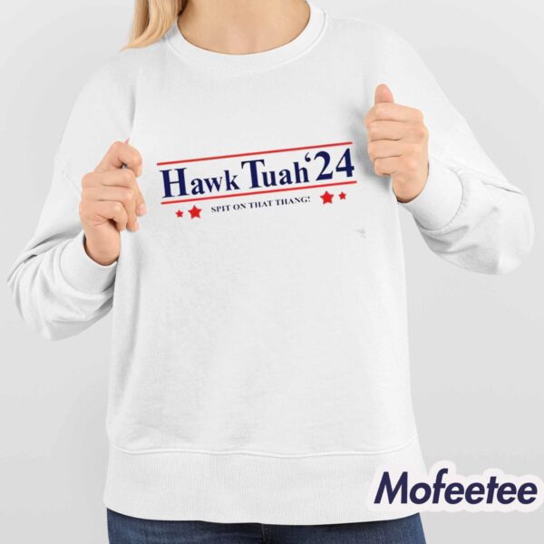 Hawk Tuah Girl 24 Shirt