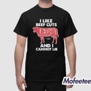 I Like Beef Cuts And I Cannot Lie Shirt 1