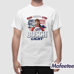 Joe Dirt 4th of July Red White and Busch Light Shirt 1