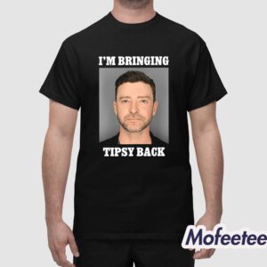 Justin Timberlake Mugshot I'm Bringing Tipsy Back Shirt 1