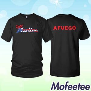 Marlins Dale Marlins Afuego Shirt 2024 Giveaway 1