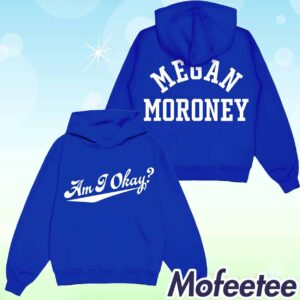 Megan Moroney Am I Okay Hoodie 1