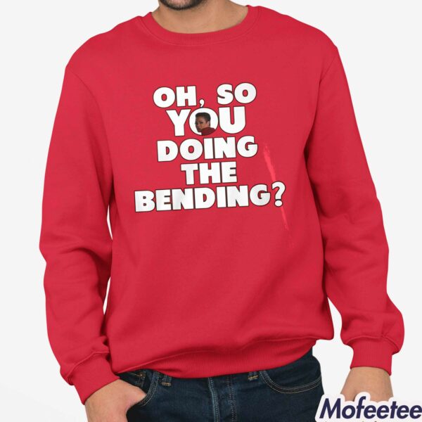 Oh So You Doing The Bending Janet Jackson Shirt