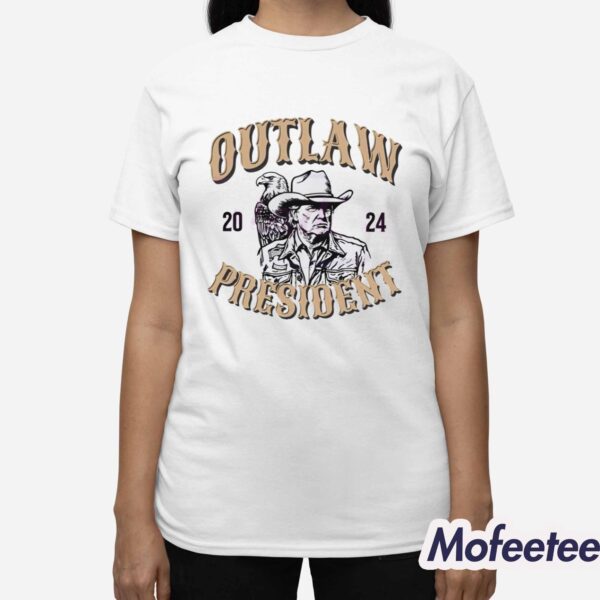 Outlaw President 2024 Trump Eagle Shirt