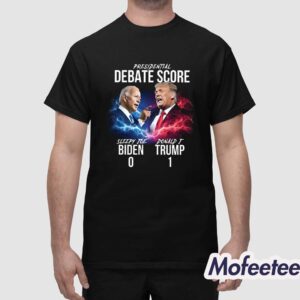 Presidential Debate Score Trump 1 Biden 0 Shirt 1