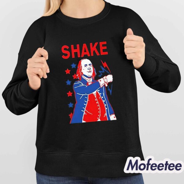 Shake And Bake 4th Of July Benjamin Franklin Matching Shirt