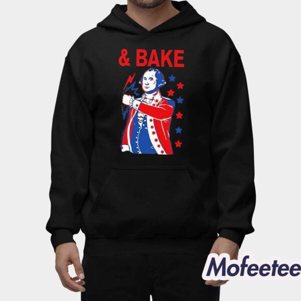 Shake And Bake 4th Of July George Washington Matching Shirt