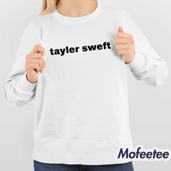 Tayler Sweft Shirt