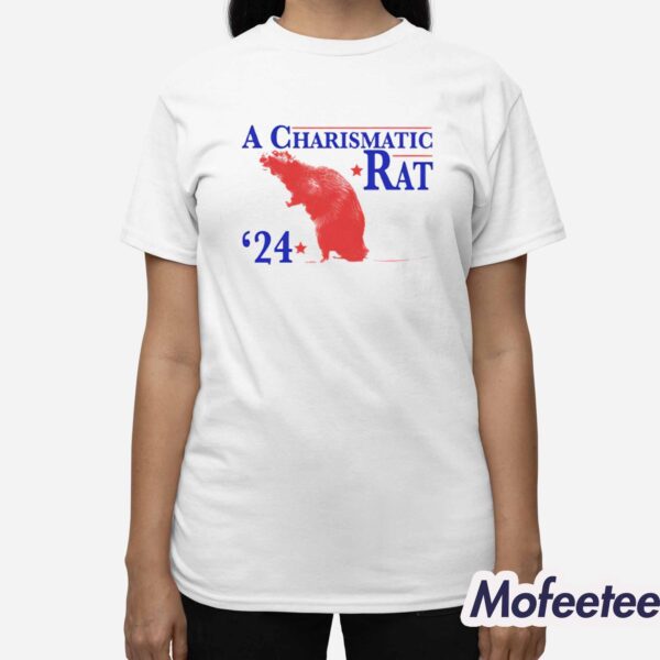 A Charismatic Rat 2024 Shirt