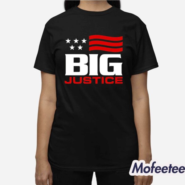 Big Justice Boom Shirt