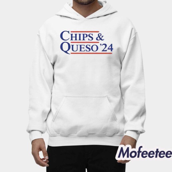 Chips And Queso 24 Shirt