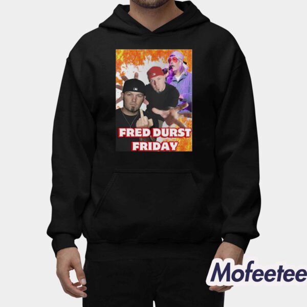 Fred Durst Friday Shirt