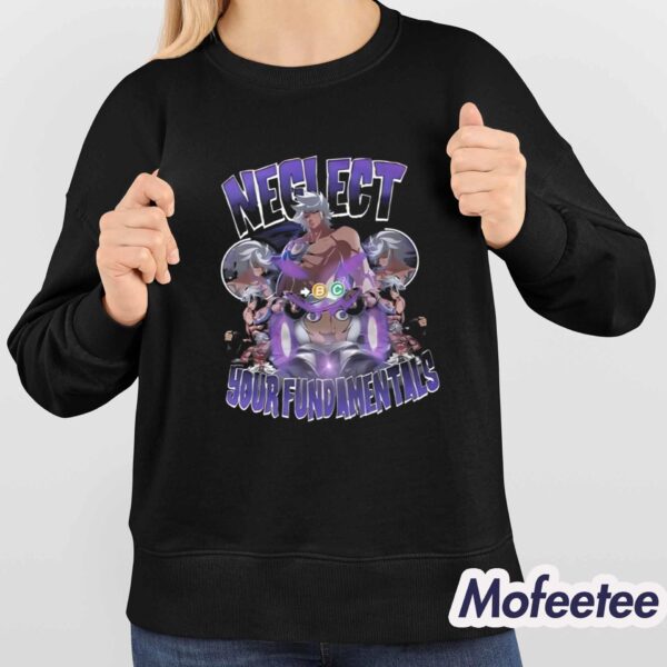 Jinta Neglect Your Fundamentals Shirt