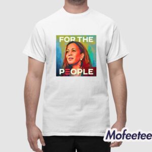 Kamala Harris For The People 2024 Election President Shirt 1