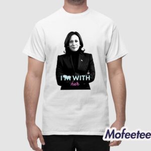 Kamala Harris I'm With Her 2024 Shirt 1