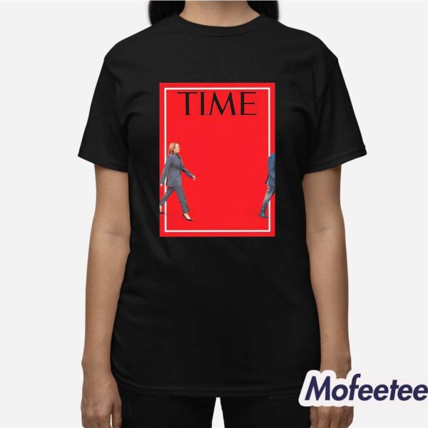 Kamala Harris Time Shirt