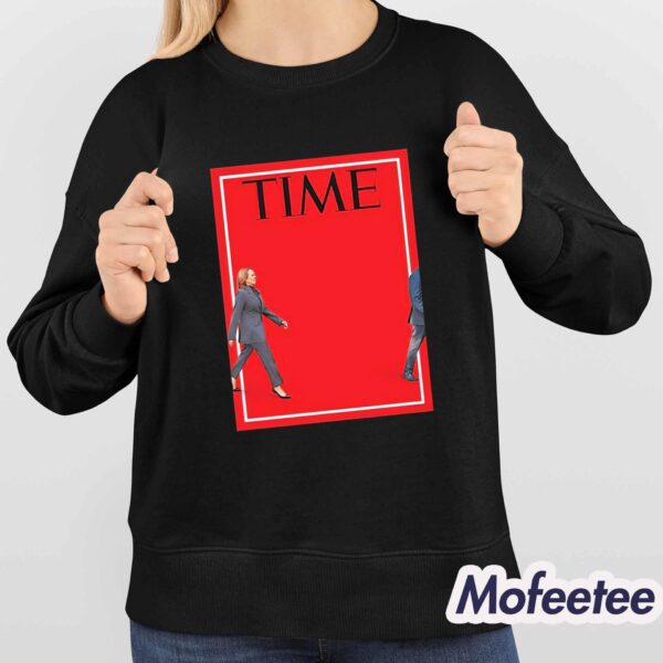 Kamala Harris Time Shirt