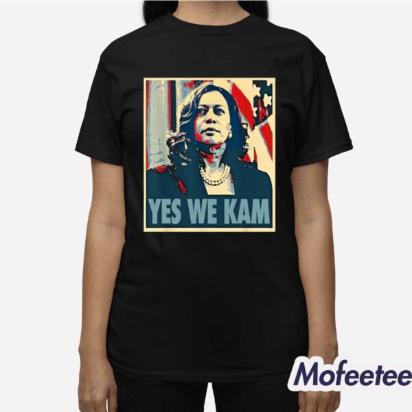 Kamala Harris Yes We Kam Shirt