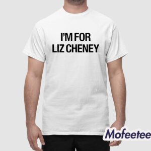 Kevin Costner I'm For Liz Cheney Shirt 1