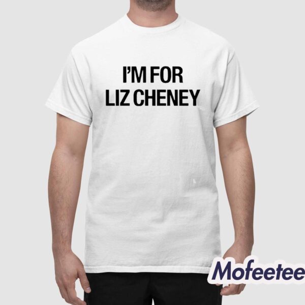 Kevin Costner I’m For Liz Cheney Shirt