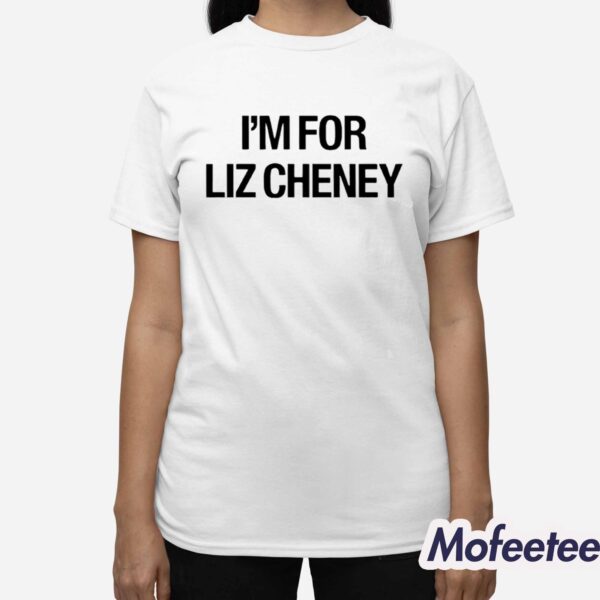 Kevin Costner I’m For Liz Cheney Shirt