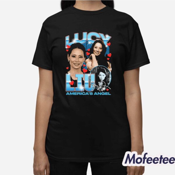 Lucy Liu America’s Angel Shirt