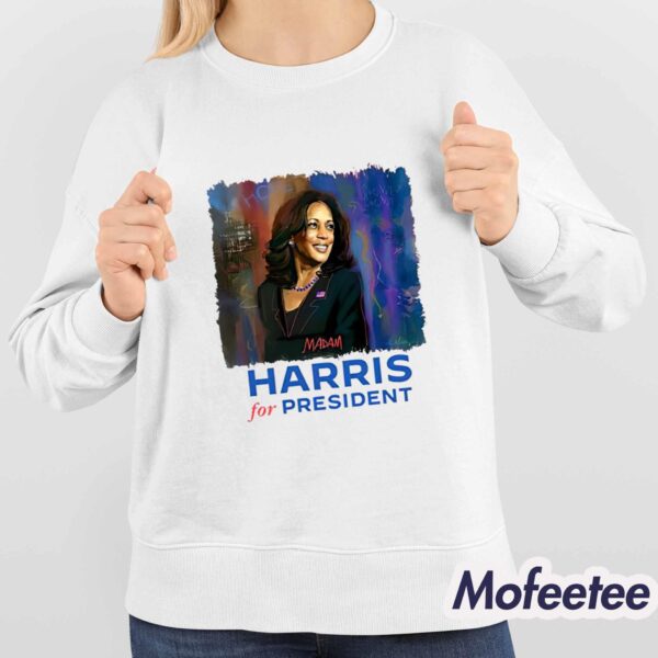 Madam Harris For President Shirt