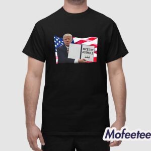 Nice Try Asshole Donald Trump Shirt 1