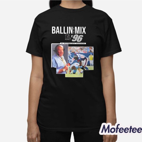 Paul Wall Ballin Mix Ihthe N’96 Shirt