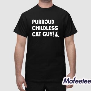 Purroud Childless Cat Guy Shirt 1