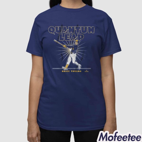 Quantum Leap Brice Turang Shirt