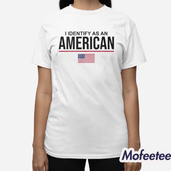 Sage Steele I Identify As An American Shirt