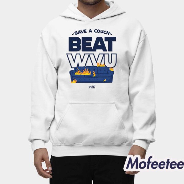 Save A Couch Beat WVU Shirt