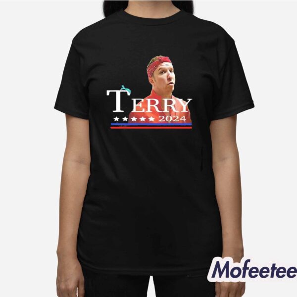 Terry For President 2024 Shirt