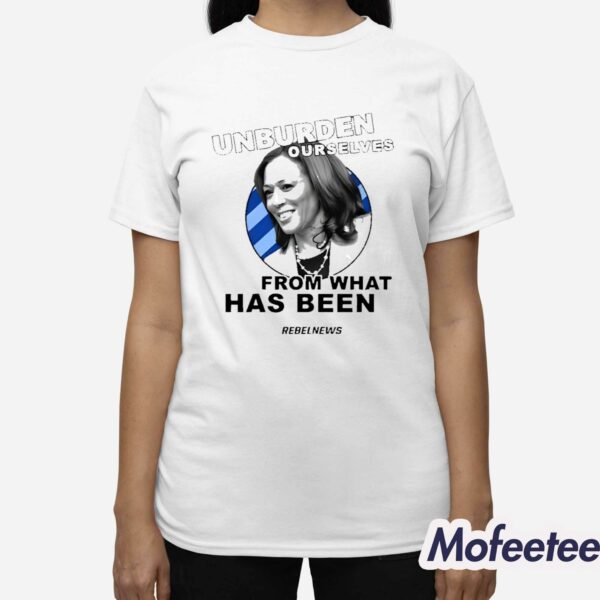 Unburden Ourselves From Kamala Harris Shirt