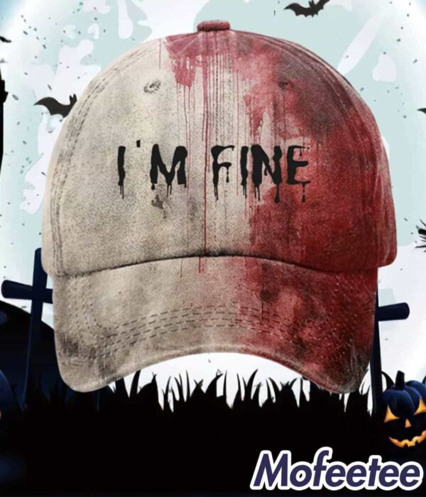 Unisex I’m Fine Bloody Halloween Printed Hat