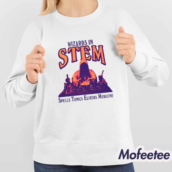 Wizards In Stem Spells Tonics Elixers Medicine Shirt